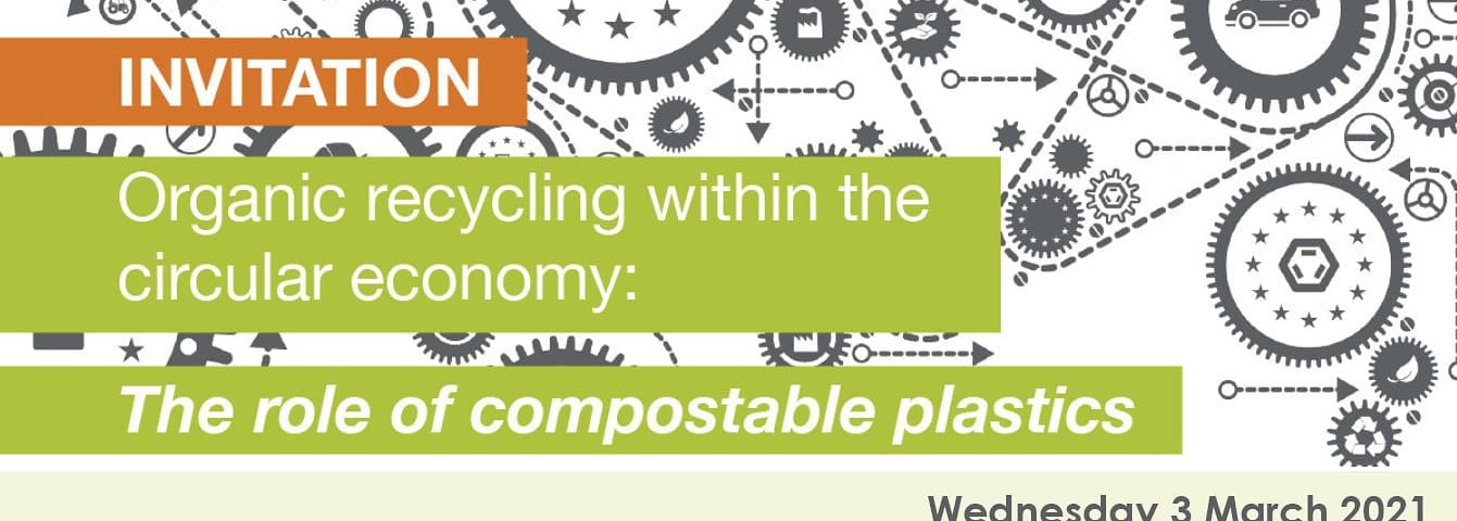 Organic Recycling within the circular economy: The role of compostable plastics